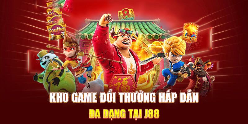 Tổng hợp các trò chơi nổ hũ tại J88 phổ biến hiện na