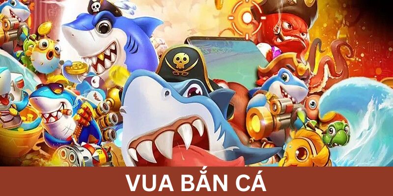 Vua Bắn Cá - Tham Gia Săn Cá Đổi Thưởng Tại Nhà Cái J88!